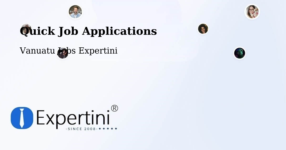Quick Apply Feature – Port Vila - Vanuatu Jobs Expertini