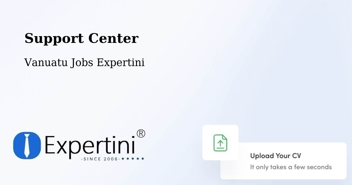 Support Services – Port Vila - Vanuatu Jobs Expertini
